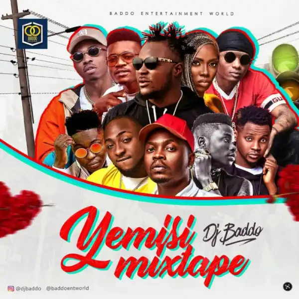 Dj Baddo - Yemisi Mix